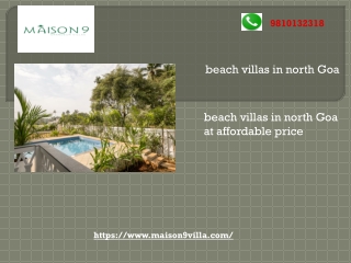 Beach villas in north Goa at affordable price