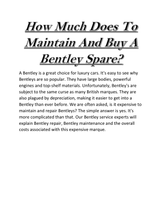 How Much Does To Maintain And Buy A Bentley Spare