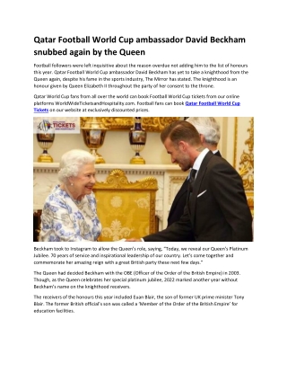 Qatar Football World Cup ambassador David Beckham snubbed again by the Queen