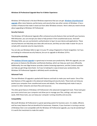 Windows 10 Professional Upgrade Now For A Better Experience