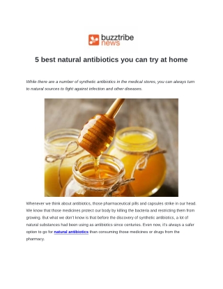 5 best natural antibiotics you can try at home