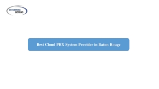 Best Cloud PBX System Provider in Baton Rouge