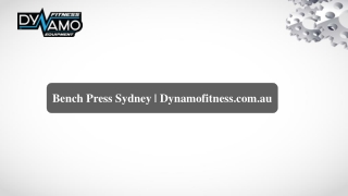 Bench Press Sydney | Dynamofitness.com.au
