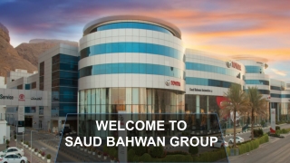 Saud Bahwan Group Review, About Saud Bahwan Group Oman