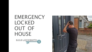 emergency locked out of house