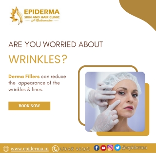 Treatment for Wrinkles | Best Dermatologist in Jayanagar | Epiderma Clinic