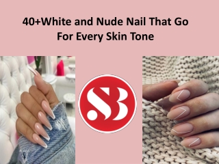 How to get white and nude nails at home?