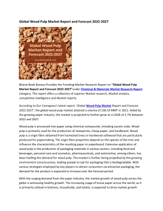 Global Wood Pulp Market Report and Forecast 2022-2027