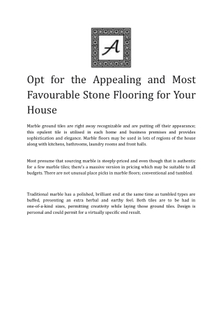 Opt for the Appealing and Most Favourable Stone Flooring for Your House