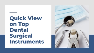 Quick View on Top Dental Surgical Instruments