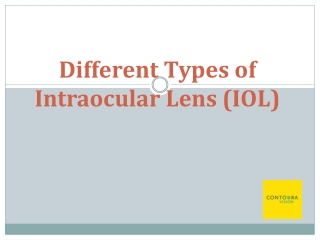 Different Types of Intraocular Lenses in Cataract Surgery