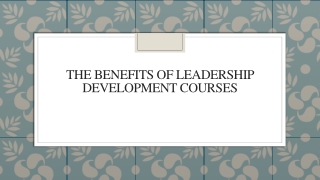 The Benefits of Leadership Development Courses