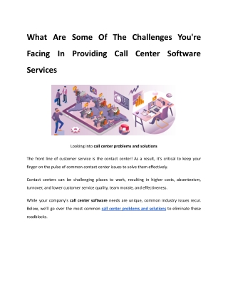 What are some of the challenges you're facing in providing call center software services