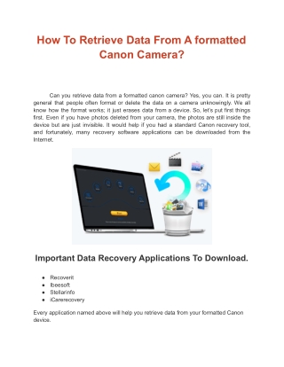 How To Retrieve Data From A formatted Canon Camera?