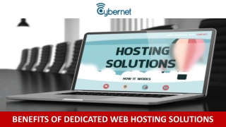 Benefits of Dedicated Web Hosting Solutions