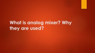 What is analog mixer