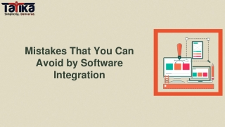 Mistakes That You Can Avoid by Software Integration