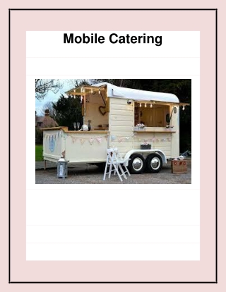 The best Mobile Catering in Dagenham