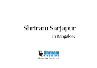 Shriram Sarjapur In Bangalore |  Brochure