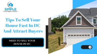 Tips To Sell Your House Fast In DC And Attract Buyers