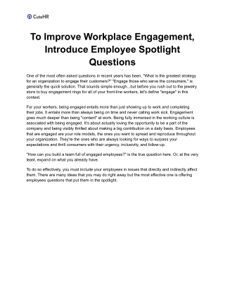 To Improve Workplace Engagement, Introduce Employee Spotlight Questions