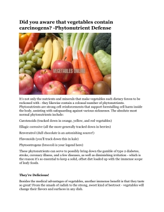 Did you aware that vegetables contain carcinogens -Phytonutrient Defense