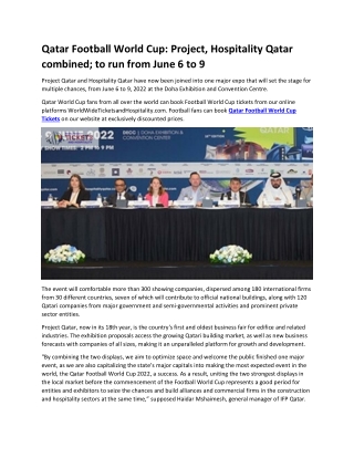 Qatar Football World Cup Project, Hospitality Qatar combined; to run from June 6 to 9