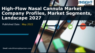 High-Flow Nasal Cannula Market Trends, Growth And Regional Outlook 2027