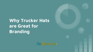 Why Trucker Hats are Great for Branding