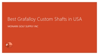 Best Grafalloy Custom Shafts in USA