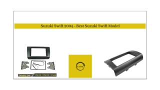 SUZUKI SWIFT 2004 – BEST SUZUKI SWIFT MODEL