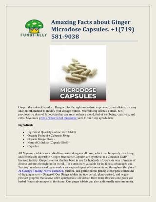 Amazing Facts about Ginger Microdose Capsules.  1(719) 581-9038
