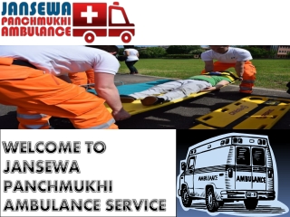 Emergency Transfer Ambulance Service in Patna and Ranchi by Jansewa Panchmukhi