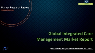 Integrated Care Management Market Foreseen to Grow Exponentially by 2030