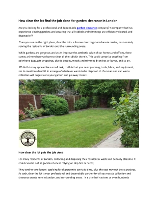 How clear the lot get the job done for garden clearance in London (1)