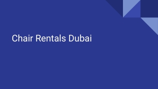 Chair Rentals Dubai