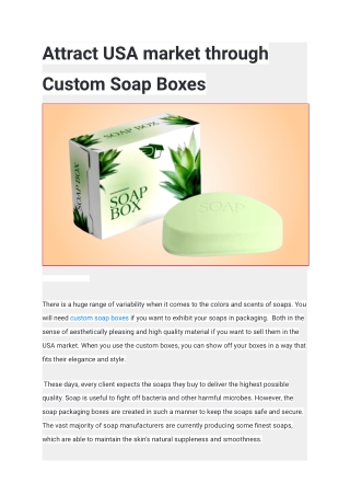Attract USA market through Custom Soap Boxes