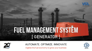 Fuel Management System - Generator