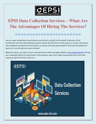 Epsi Data Collection Services – What Are The Advantages Of Hiring The Services?