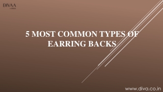 5 Most Common Types of Earring Backs