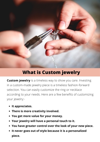 What is Custom jewelry