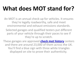 What does MOT stand for?