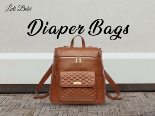 Benefits Of Using Diaper Bags