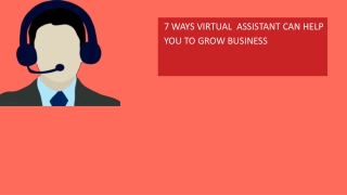 7 Ways Virtual Assistant can help you to grow Business