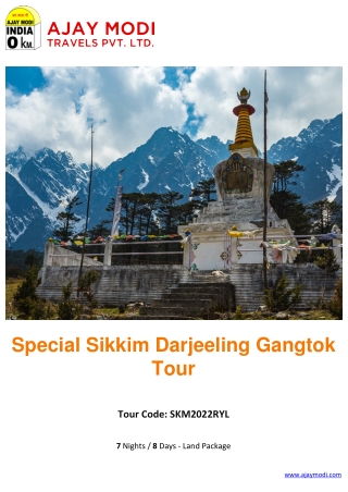 Special Sikkim Darjeeling Gangtok Tour Package – Ajay Modi Travels