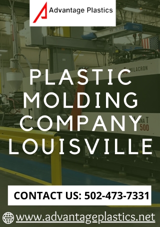 Plastic Molding Company Louisville | Best Quality Services| Advantage Plastics