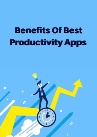 Benefits Of Best Productivity Apps