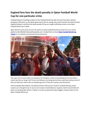 England fans face the death penalty in Qatar Football World Cup for one particular crime