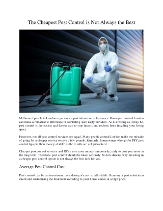 The Cheapest Pest Control is Not Always the Best