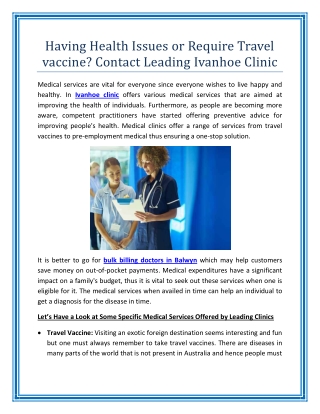 Having Health Issues or Require Travel vaccine Contact Leading Ivanhoe Clinic